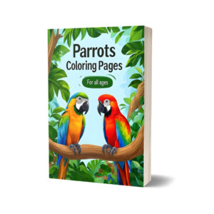 Parrot Coloring Pages(For all ages)